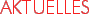 Aktuelles